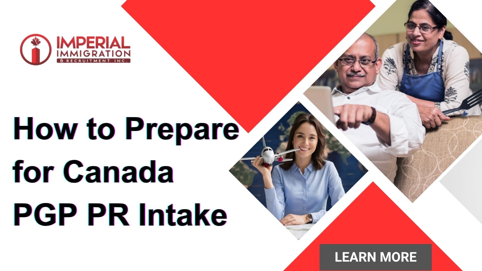 How to Prepare for Canada PGP PR Intake