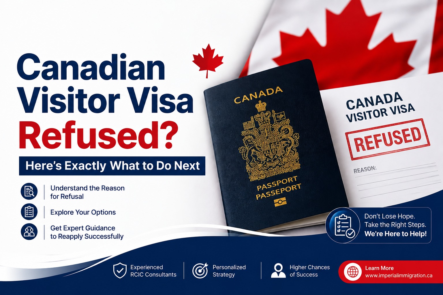 Canadian Visitor Visa Refused? Here’s Exactly What to Do Next